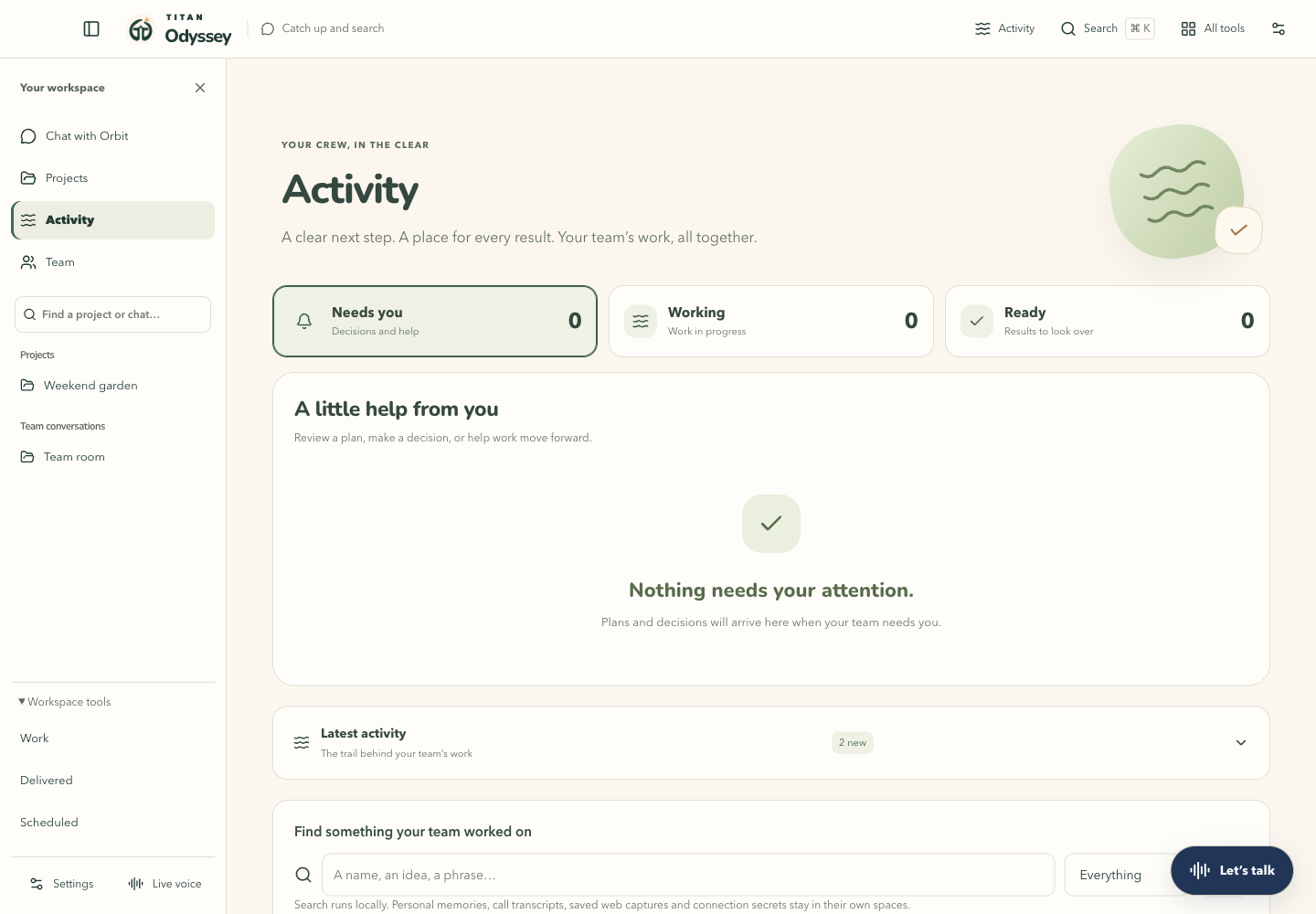 Odyssey’s Activity view showing Needs you, Working, and Ready sections in a synthetic example workspace.